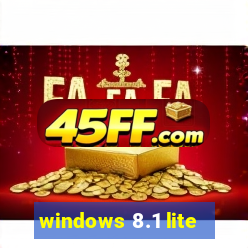 windows 8.1 lite